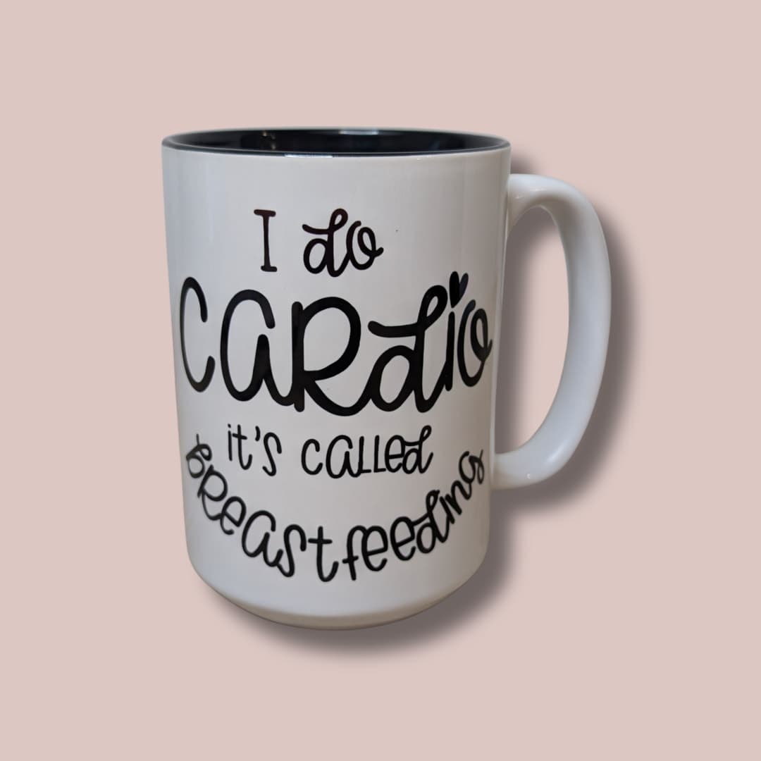 I Do Cardio (It's Called Breastfeeding)