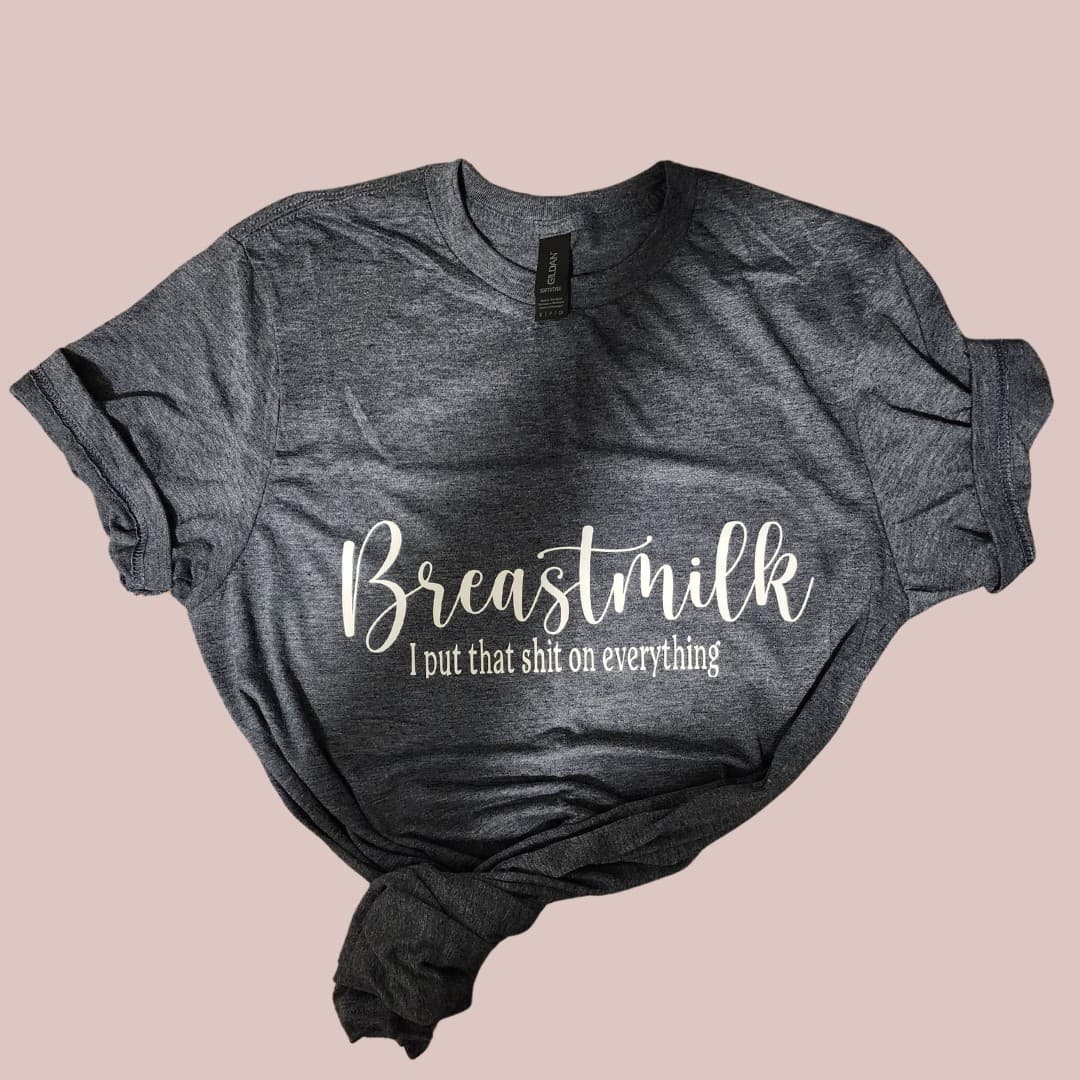 Breast Milk – I Put That Shit on Everything
