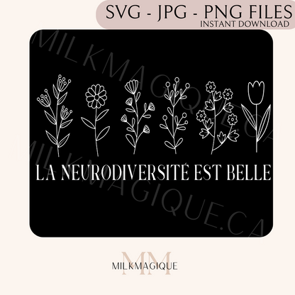 La neurodiversité est belle: DIGITAL PNG, SVG, JPG