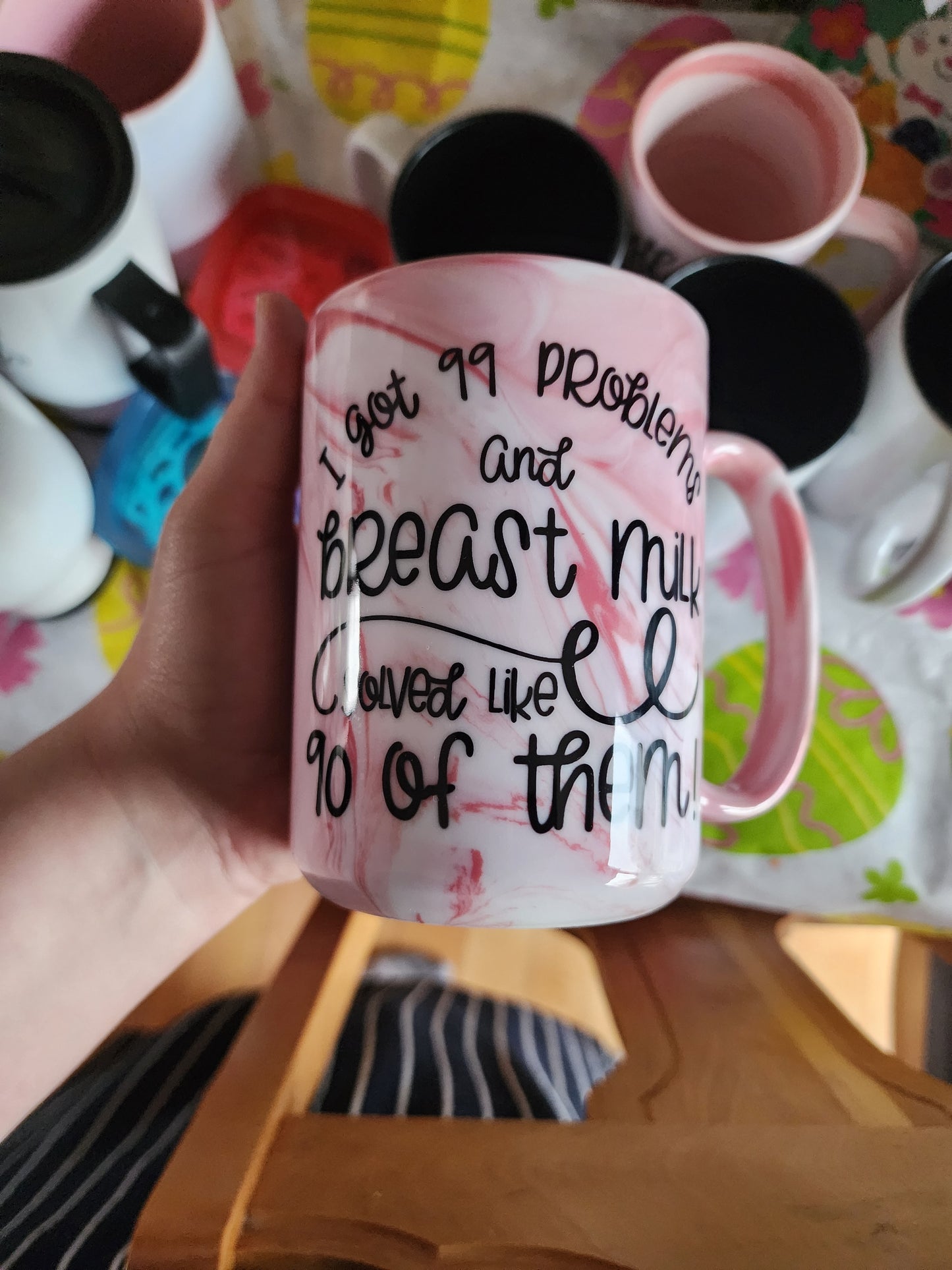 I got 99 problems and breastmilk solved like 90 of them: Pink Marble 15oz Mug