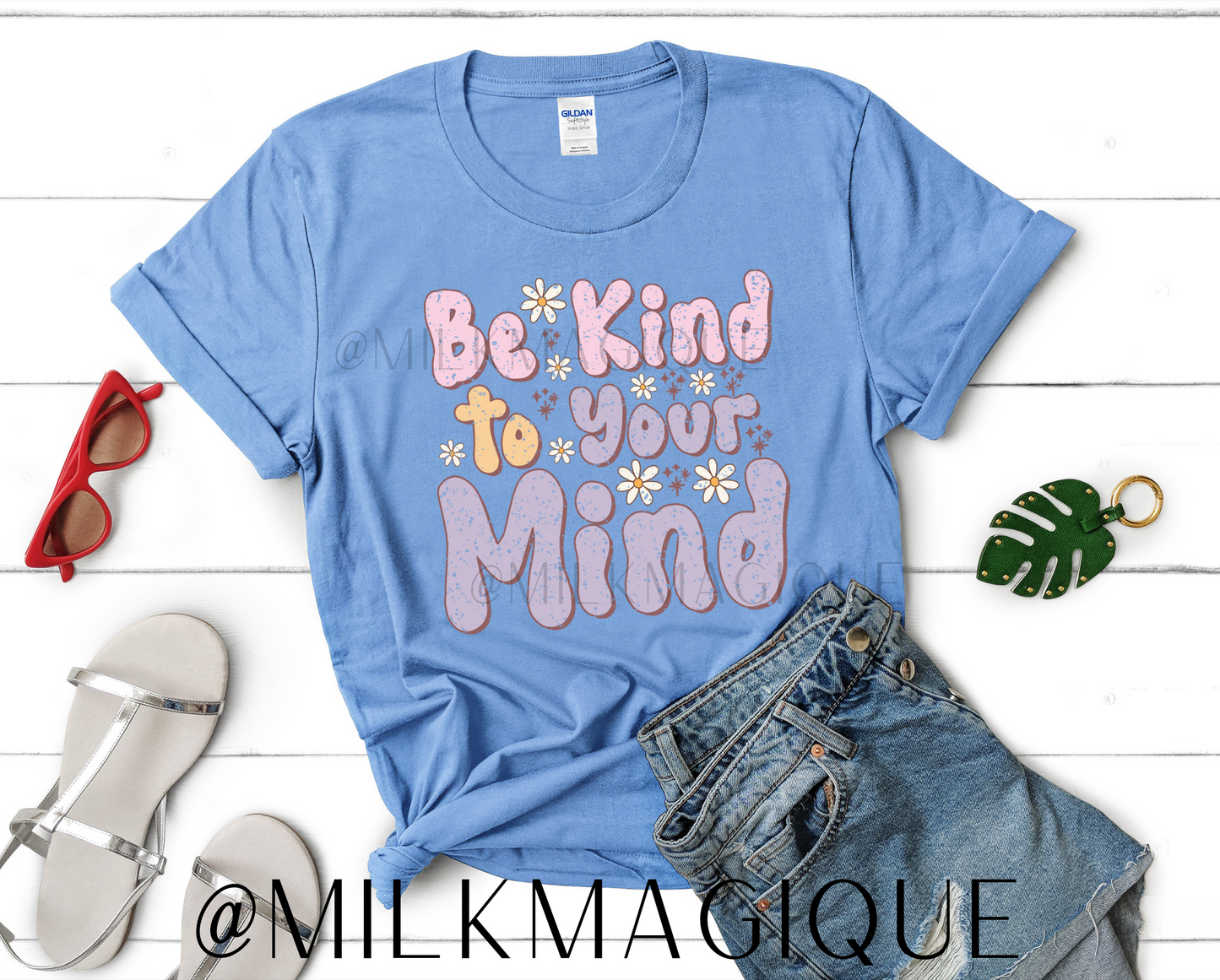 Be kind to your mind: T-shirt