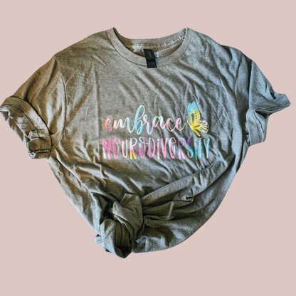 Embrace Neurodiversity: t-shirt (clearance)