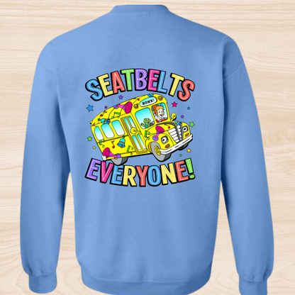 Seatbelts everyone: crewneck