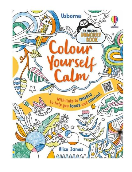 Colour yourself calm : Usborne