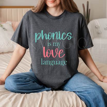 Phonics is my LOVE language