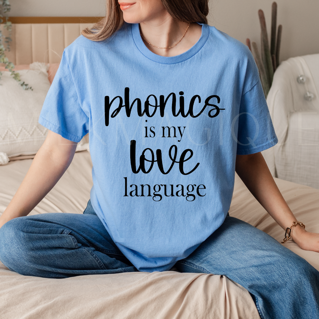 Phonics is my LOVE language