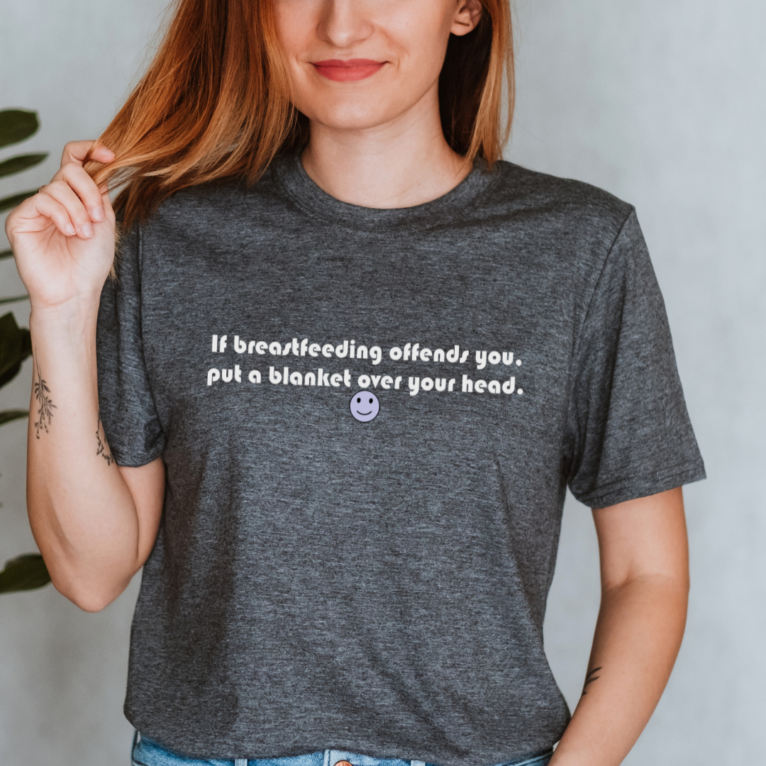 If breastfeeding offends you... : T-shirt