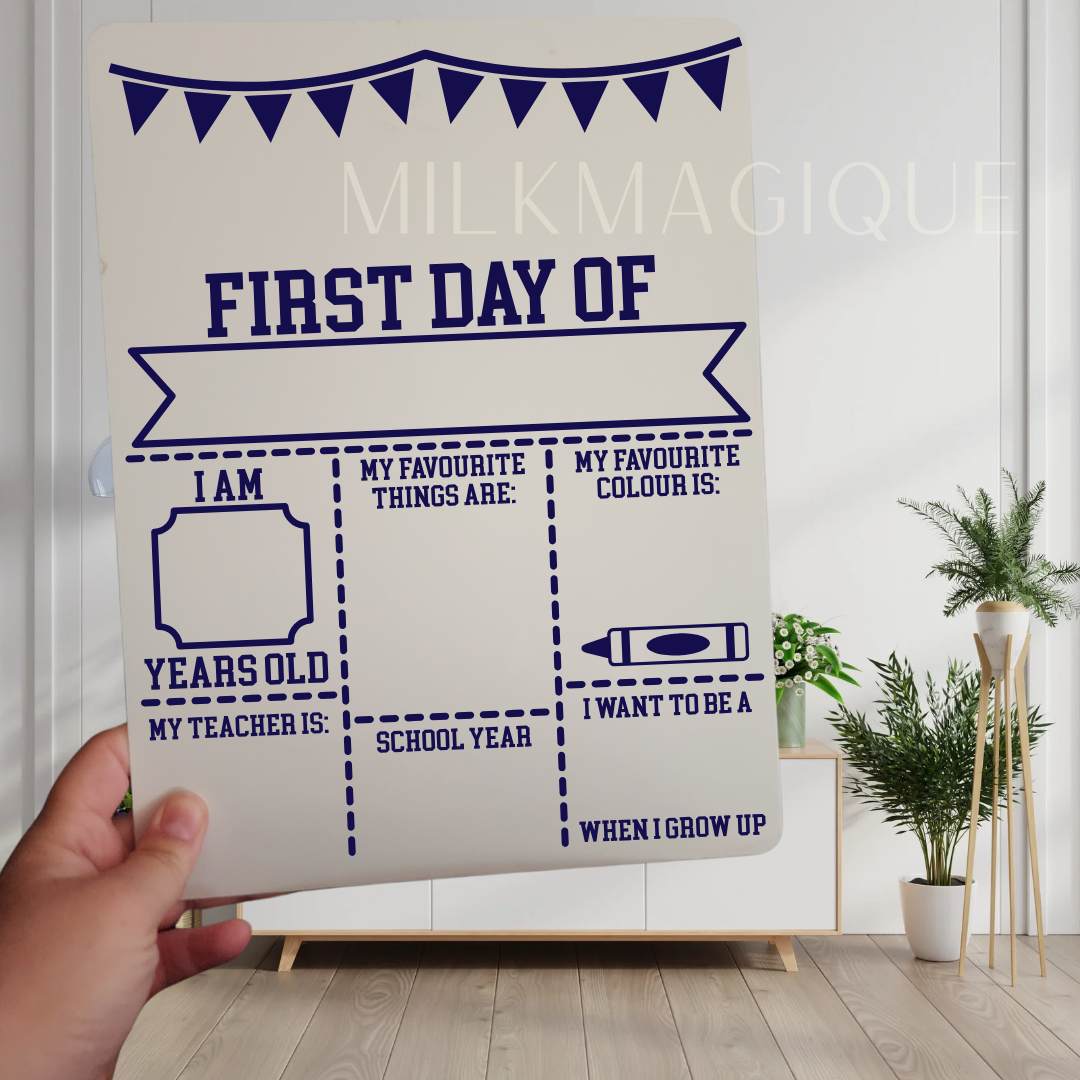 FIRST & LAST day sign