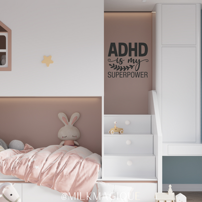 ADHD is my superpower: Decal