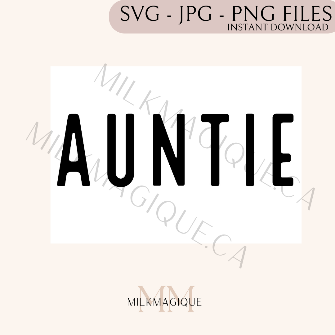 AUNTIE: DIGITAL PNG, SVG, JPG