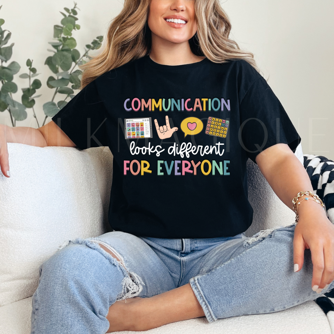 Communication looks different for everyone