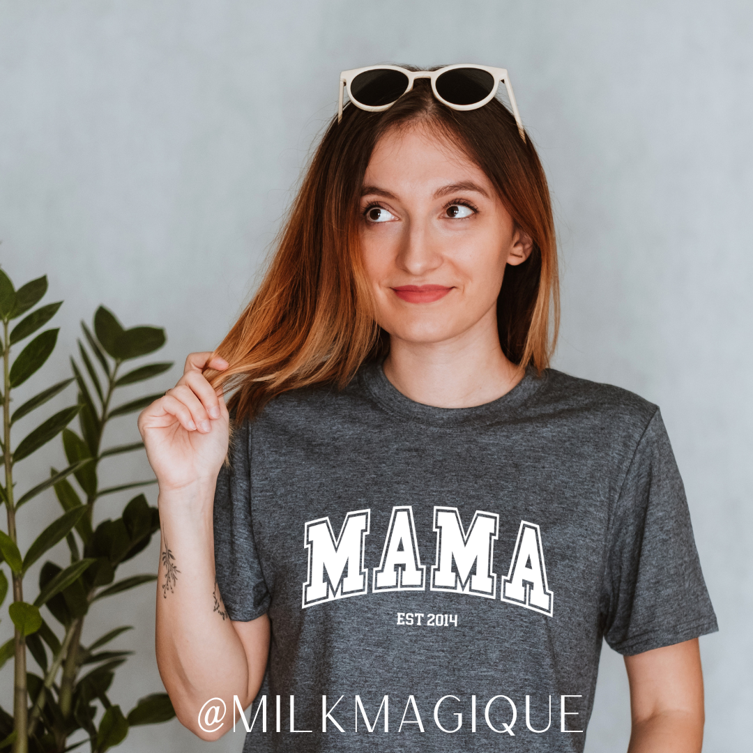 Mama est (custom): T-shirt