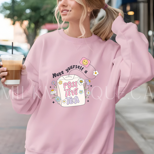 Make yourself a positiviTEA: crewneck