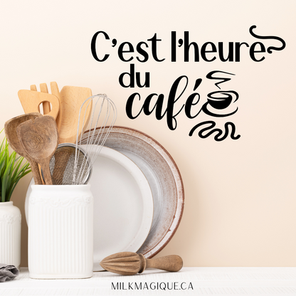 C'est l'heure du café: Decal