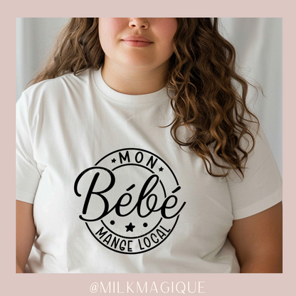 Mon Bébé Mange Local: T-shirt