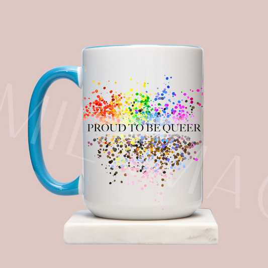 Proud to be... 15oz Mug (Copy)