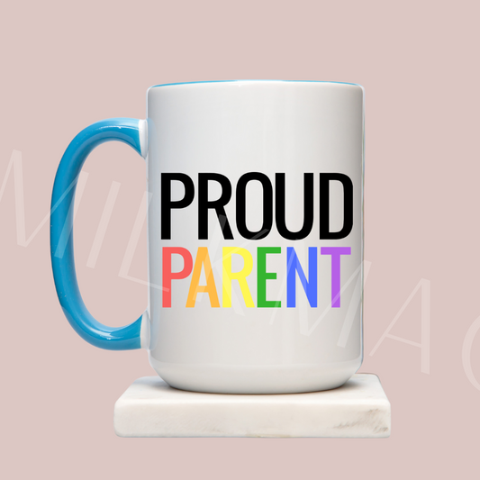 PROUD PARENT 15oz Mug